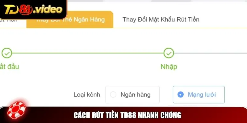 Cách rút tiền TD88 nhanh chóng